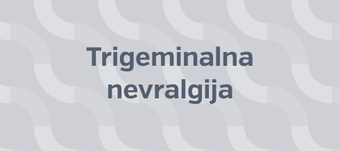 Trigeminalna nevralgija