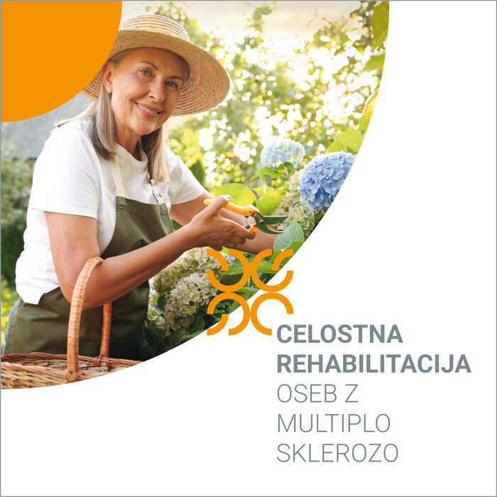 CELOSTNA REHABILITACIJA OSEB Z MULTIPLO SKLEROZO